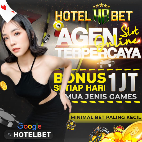 HOTELBET: Situs Slot Online Terbaik 24Jam Gacor Terus Setiap Hari